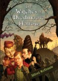 The Witches of Dredmoore Hollow [Click for larger image]