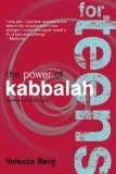 The Power of Kabbalah for Teens [Click for larger image]