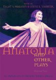 I, Anatolia and Other Plays : An Anthology of Modern Turkish Drama [Click for larger image]