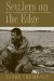 Settlers on the Edge : Identity and Modernization on Russia's Arctic Frontier cover