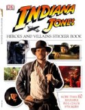 Indiana Jones Heroes and Villains Sticker Book [Click for larger image]