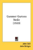 Gammer Gurtons Nedle [Click for larger image]