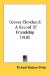 Grover Cleveland : A Record of Friendship cover