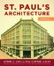 St. Paul's Architecture : A History cover
