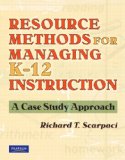 Resource Methods for Managing K-12 Instruction [Click for larger image]