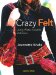 Crazy Felt : Using Water-soluble Stabiliser cover