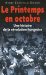 Le Printemps En Octobre : Une Histoire De La Revolution Hongroise cover