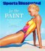 Sports Illustrated in the Paint : The Complete Body-painting Collection from the Si Swimsuit Issue cover