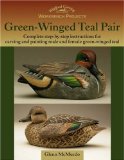Workbench Projects : Green-winged Teal [Click for larger image]