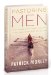 Pastoring Men : What Works, What Doesn't, and Why It Matters Now More Than Ever cover