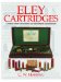 Eley Cartridges : History of the Silversmiths and Ammunition Manufacturers cover