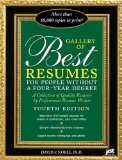 Gallery of Best Resumes for People Without a Four-Year Degree : A Collection of Quality Resumes by Professional Resume Writers [Click for larger image]