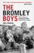 The Bromley Boys : The True Story of Supporting the Worst Football Club in Britain cover