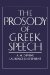 The Prosody of Greek Speech cover