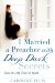 I Marries a Preacher with Deep Dark Secrets cover