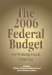 The 2006 Federal Budget : Rethinking Fiscal Priorities cover