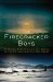 The Firecracker Boys: H-bombs, Inupiat Eskimos, and the Roots of the Environmental Movement