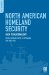 North American Homeland Security : Back to Bilateralism? cover