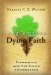 Living Constitution, Dying Faith : Progressivism and the New Science of Jurisprudence cover