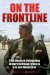 On the Frontline : True Stories of Outstanding Bravery by British Forces in Iraq and Afghanistan cover