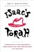 Isaac's Torah : Concerning the Life of Isaac Jacob Blumenfeld Through Two World Wars, Three Concentration Camps, And Five Motherlands cover