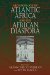 Archaeology of Atlantic Africa and the African Diaspora cover