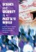 Science And Security In A Post 9/11 World : A Report Based on Regional Discussions Between the Science and Security communities cover