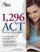  1,296 ACT Practice Questions 2009