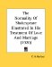 The Normality Of Shakespeare Illustrated In His Treatment Of Love And Marriage cover