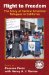 Flight to Freedom : The Story of Central American Refugees in California cover