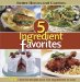  Better Homes and Gardens 5 Ingredient Favorites