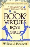 The Book of Virtues for Boys and Girls [Click for larger image]