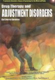 Drug Therapy and Adjustment Disorders [Click for larger image]