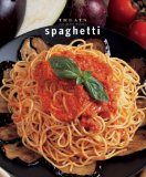 Spaghetti : Just Great Recipes [Click for larger image]