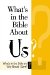 Whats in the Bible About Us cover