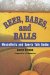 Beer, Babes, and Balls : Masculinity and Sports Talk Radio cover