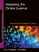 Assessing the Online Learner : Resources and Strategies for Faculty cover