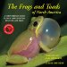 The Frogs and Toads of North America : A Comprehensive Guide to Their Identification,behavior, and Calls cover