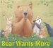 Bear Wants More cover