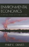 Environmental Economics : A Critique of Benefit-Cost Analysis [Click for larger image]