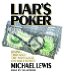 Liar's Poker : Rising Through the Wreckage on Wall Street cover