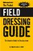 The Pocket Field Dressing Guide : The Complete Guide to Dressing Game cover