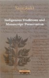 Indigenous Methods and Manuscript Preservation [Click for larger image]