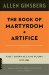 The Book of Martyrdom and Artifice : First Journals and Poems 1937-1952 cover