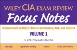 Wiley CIA Exam Review Focus Notes : Internal Audit Activity's Role in Governance, Risk and Control [Click for larger image]