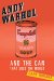 Andy Warhol and the Can That Sold the World cover