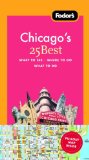 Fodor's Chicago's 25 Best [Click for larger image]