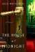 The House at Midnight : A Novel cover