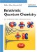 Relativistic Quantum Chemistry : The Fundamental Theory of Molecular Science cover
