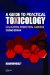 A Guide to Practical Toxicology : Evaluation, Prediction, And Risk cover